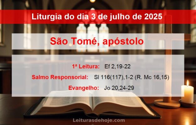 Liturgia do dia 3 de julho de 2025