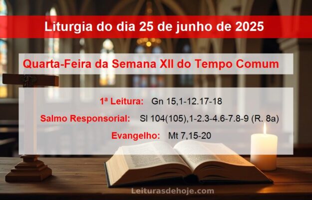 Liturgia do dia 25 de junho de 2025