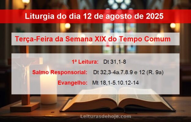 Liturgia do dia 12 de agosto de 2025