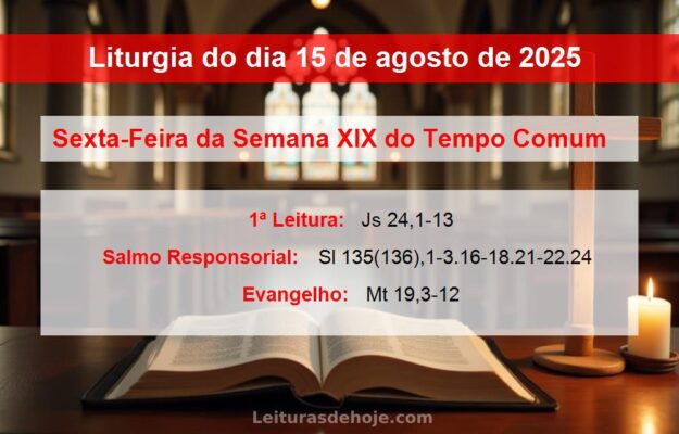 Liturgia do dia 15 de agosto de 2025