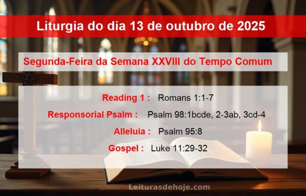 Liturgia do dia 13 de outubro de 2025