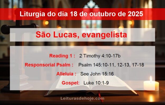 Liturgia do dia 18 de outubro de 2025