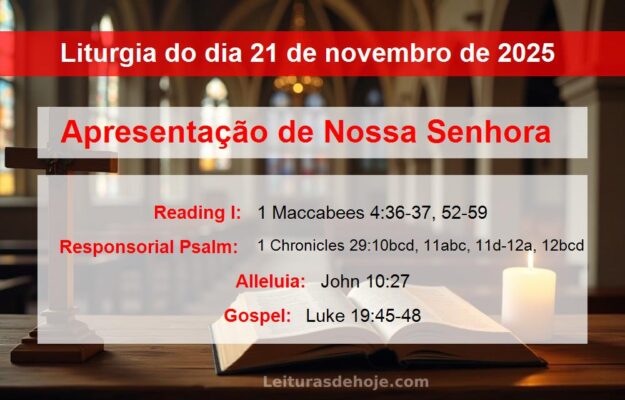 Liturgia do dia 21 de novembro de 2025