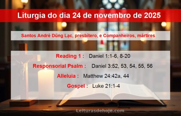 Liturgia do dia 24 de novembro de 2025