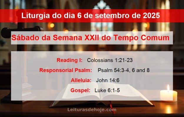 Liturgia do dia 6 de setembro de 2025