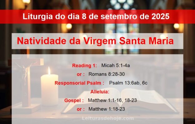 Liturgia do dia 8 de setembro de 2025