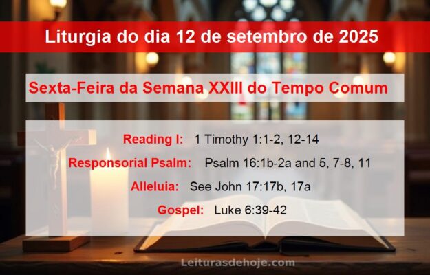 Liturgia do dia 12 de setembro de 2025