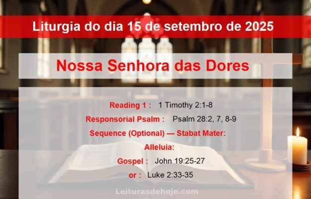 Liturgia do dia 15 de setembro de 2025
