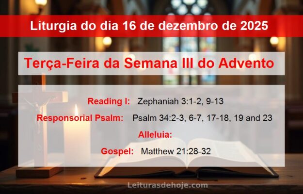 Liturgia do dia 16 de dezembro de 2025