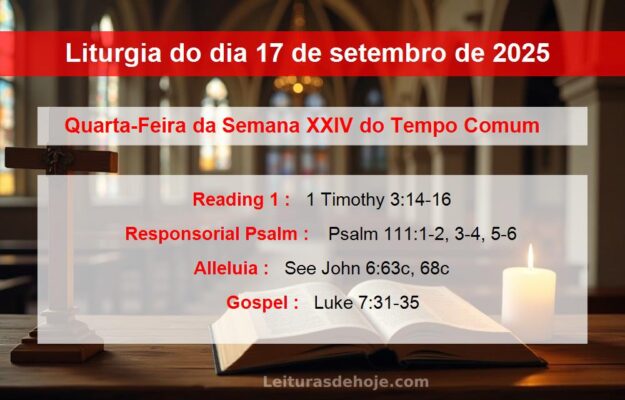 Liturgia do dia 17 de setembro de 2025