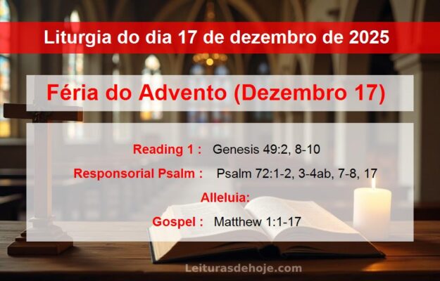 Liturgia do dia 17 de dezembro de 2025