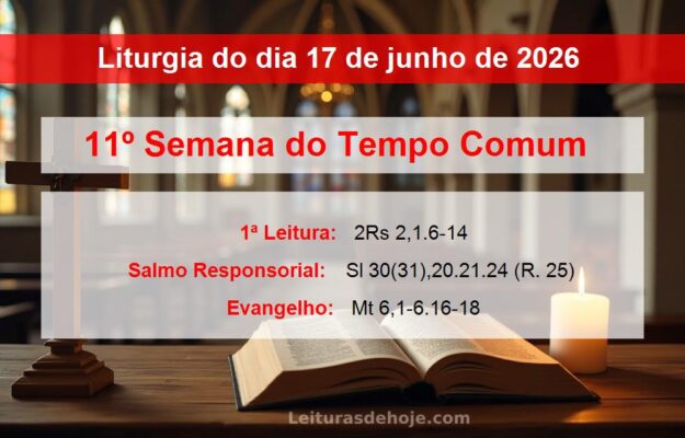 Liturgia do dia 17 de junho de 2026