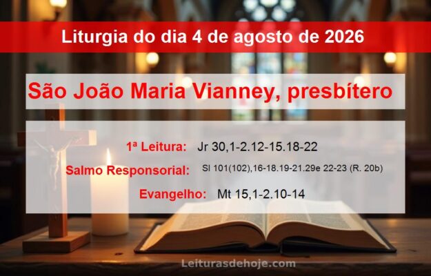 Liturgia do dia 4 de agosto de 2026