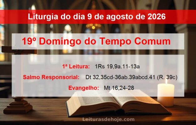 Liturgia do dia 9 de agosto de 2026