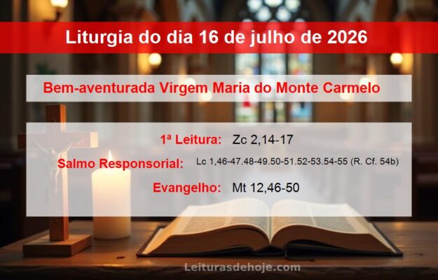 Liturgia do dia 16 de julho de 2026