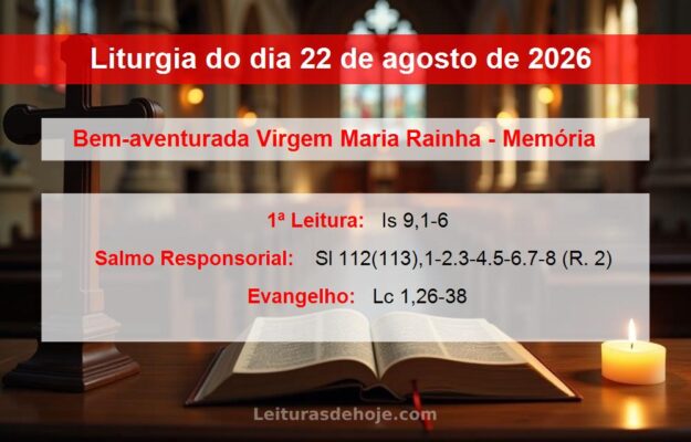 Liturgia do dia 22 de agosto de 2026