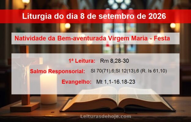 Liturgia do dia 8 de setembro de 2026