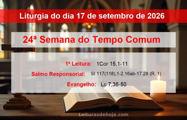 Liturgia do dia 17 de setembro de 2026